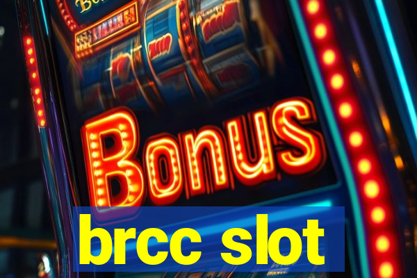 brcc slot