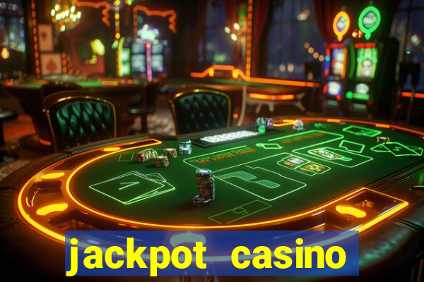 jackpot casino online real money