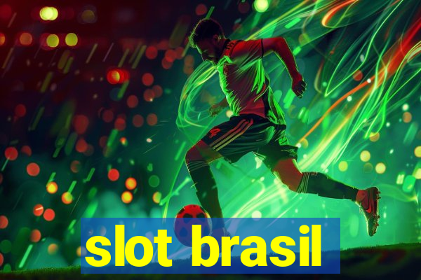 slot brasil