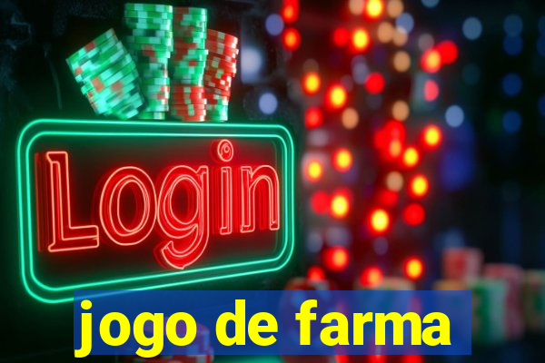 jogo de farma