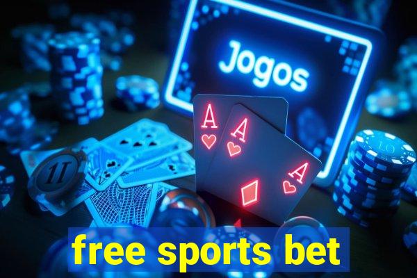 free sports bet