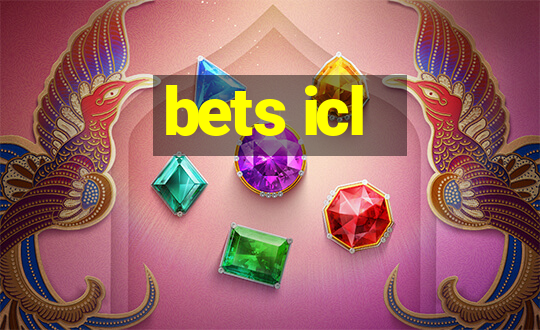 bets icl