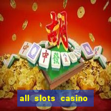 all slots casino online casino review