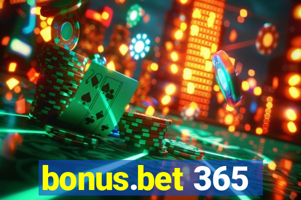 bonus.bet 365