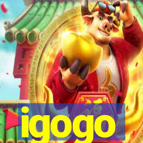 igogo