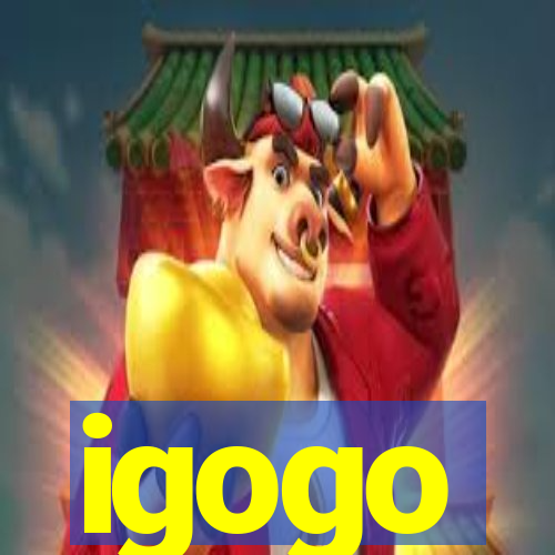 igogo