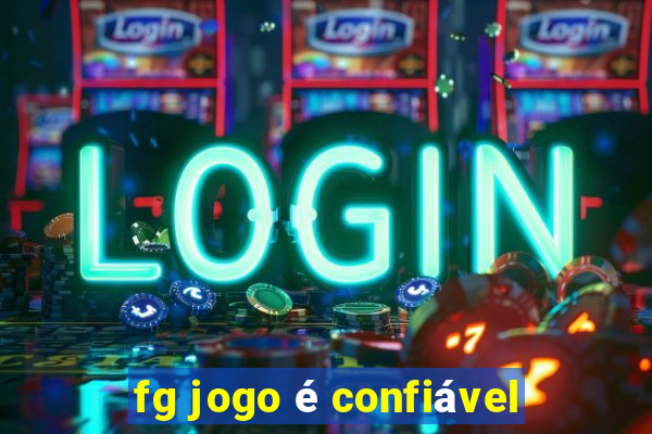 fg jogo é confiável