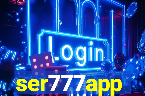 ser777app