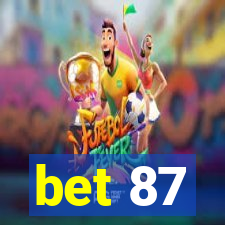 bet 87