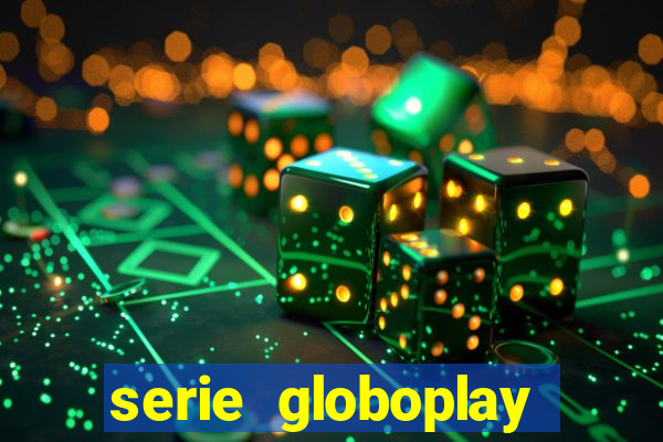 serie globoplay sobre jogo do bicho