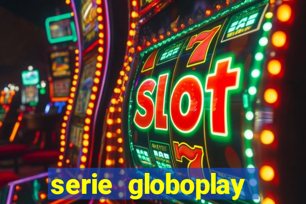 serie globoplay sobre jogo do bicho