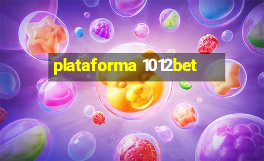 plataforma 1012bet