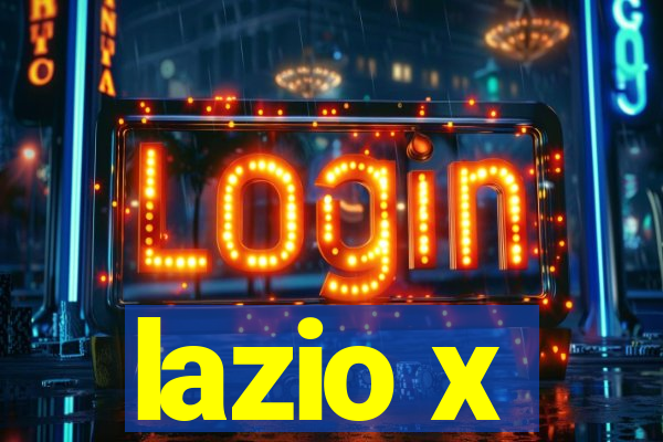 lazio x