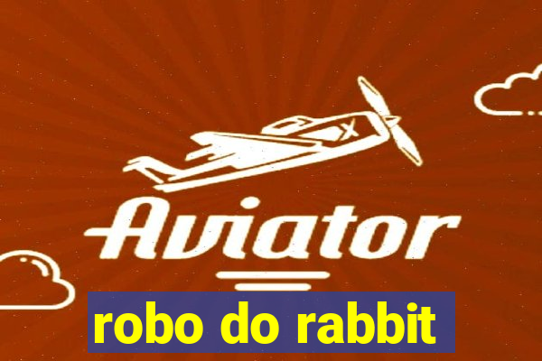 robo do rabbit