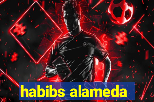 habibs alameda