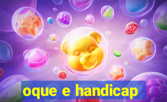 oque e handicap