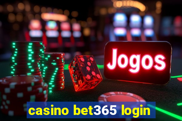 casino bet365 login