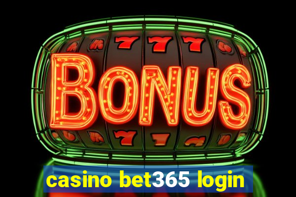 casino bet365 login