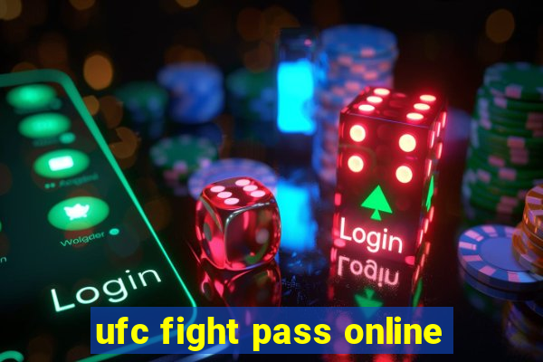 ufc fight pass online