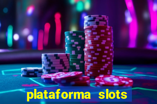 plataforma slots paga mesmo