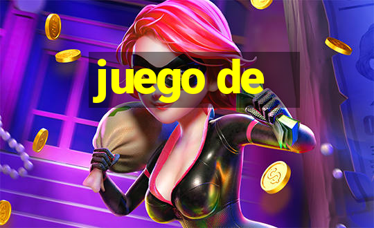 juego de