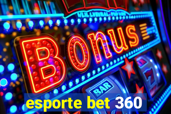 esporte bet 360