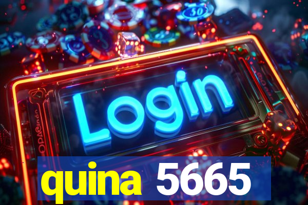 quina 5665