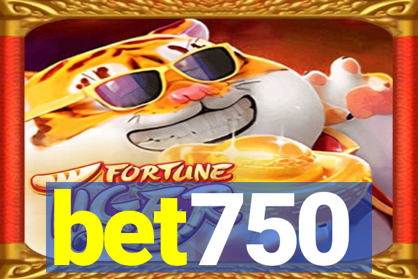 bet750