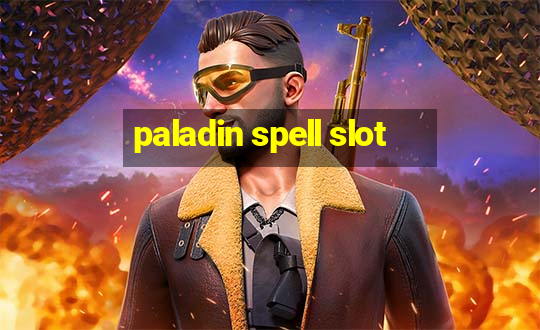 paladin spell slot