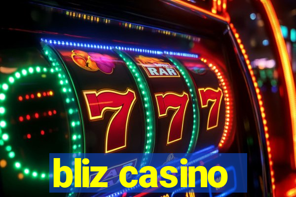 bliz casino