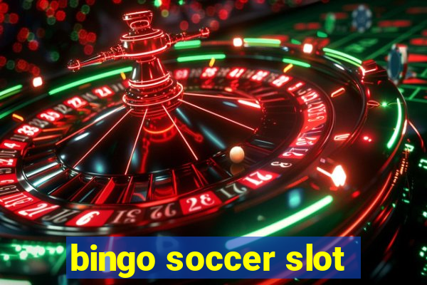 bingo soccer slot