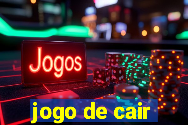 jogo de cair