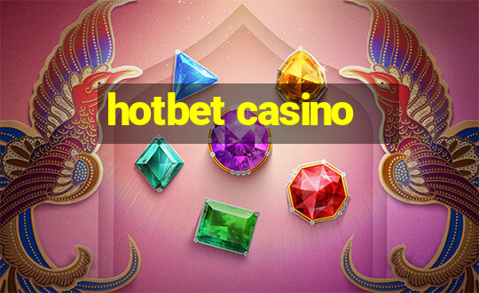 hotbet casino