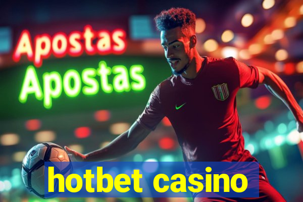 hotbet casino