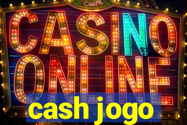 cash jogo