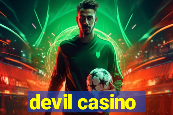 devil casino