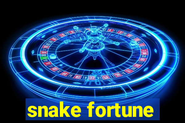 snake fortune