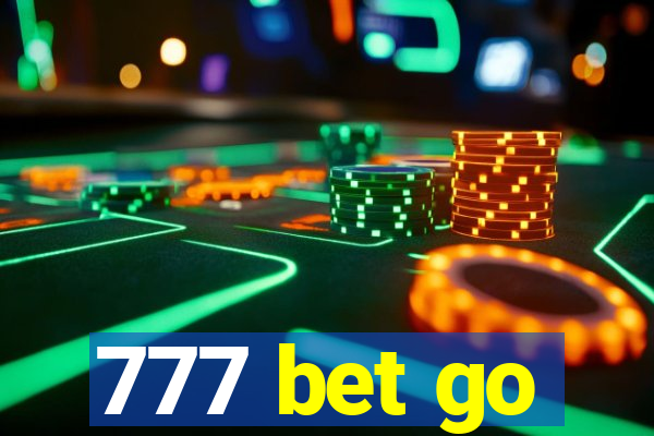 777 bet go