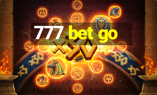 777 bet go