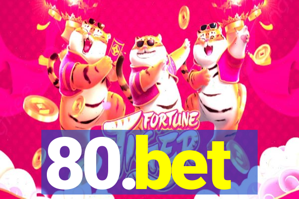 80.bet