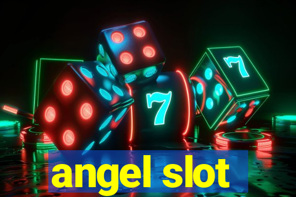 angel slot