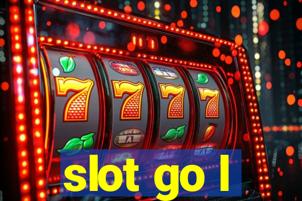 slot go l