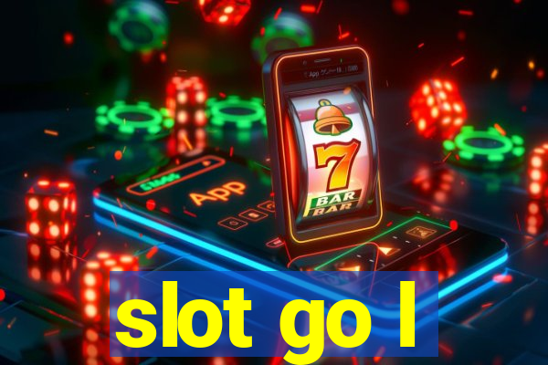 slot go l