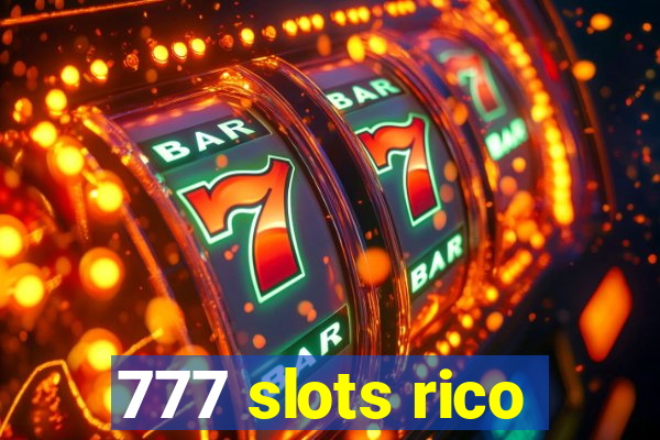 777 slots rico