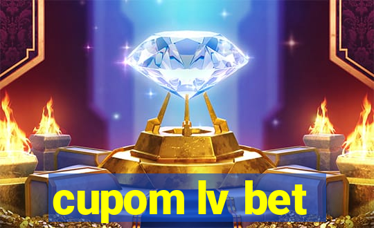 cupom lv bet