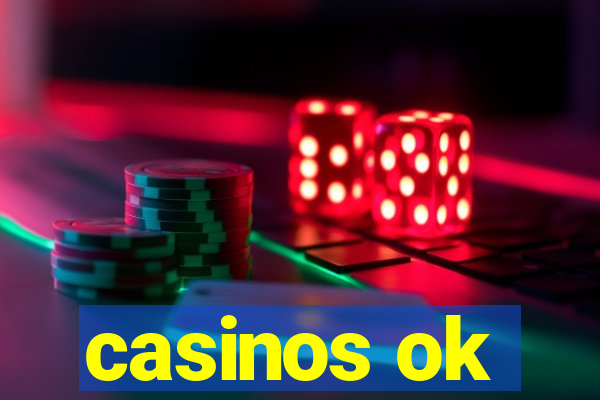 casinos ok