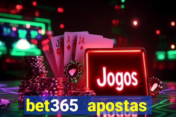 bet365 apostas online oficial