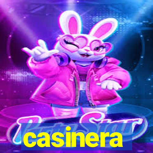 casinera