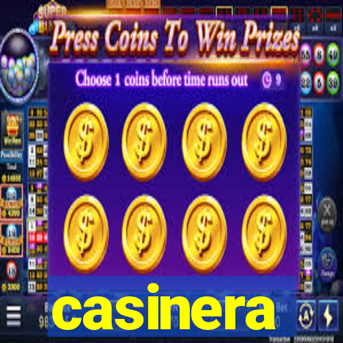 casinera