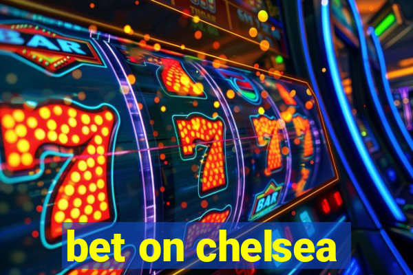 bet on chelsea